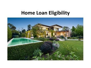 Home Loan Eligibility