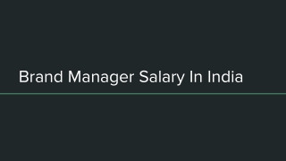 Brand Manager Salary In India