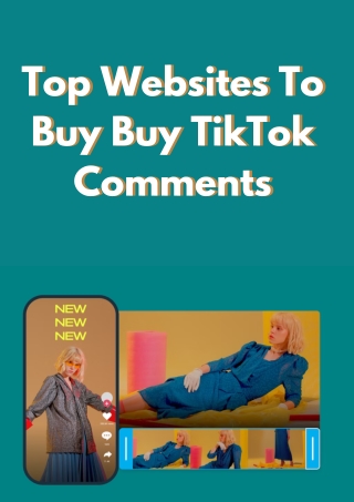 Top Websites To Buy TikTok Comments