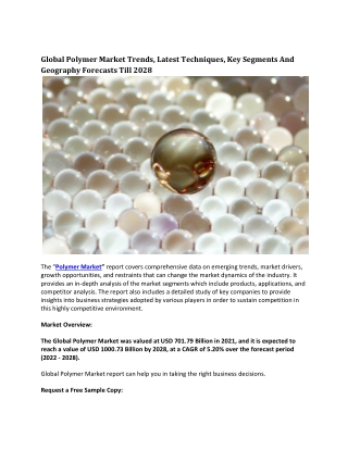 Global Polymer Market Trends, Latest Techniques, Key Segments And Geography