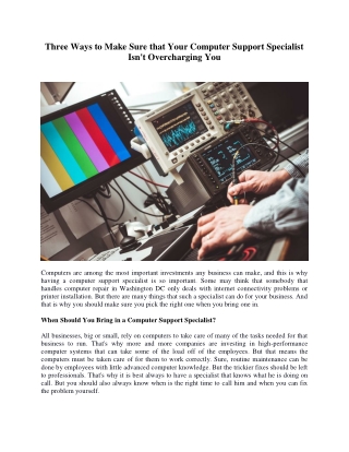 Three Ways to Make Sure that Your Computer Support Specialist Isn't Overcharging You