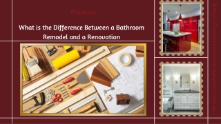 What is the Difference Between a Bathroom Remodel and a Renovation