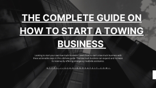 The Complete Guide on How to Start a Towing Business