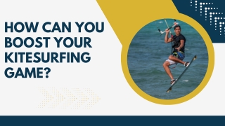 How Kiteboarding Lessons Can Boost Your Kitesurfing Game