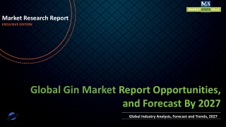 Gin Market Worth US$ 18.6 billion by 2027