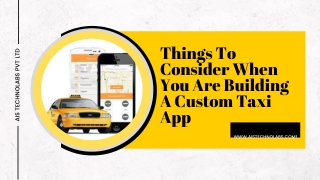 Things To Consider When You Are Building A Custom Taxi App