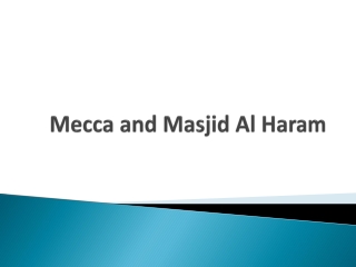 Mecca and Masjid Al Haram
