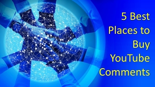 5 Best Places to Buy YouTube Comments