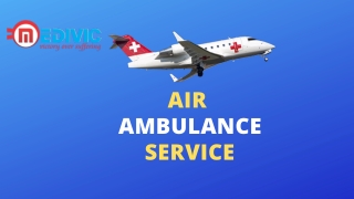 Medivic Aviation Air Ambulance service in Lucknow and Mumbai