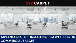 Advantages of Installing Carpet Tiles in Commercial Spaces