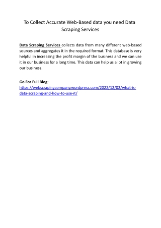 To Collect Accurate Web-Based data you need Data Scraping Services