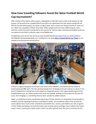 How have travelling followers found the Qatar Football World Cup tournament