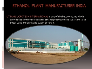 Ethanol Plant Manufacturer INDIA