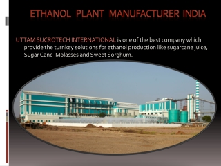 Ethanol Plant Manufacturer INDIA