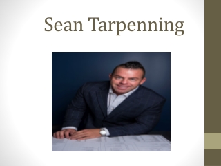 Important Advice from Sean Tarpenning on Investing in Real Estate