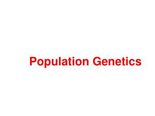 Population Genetics