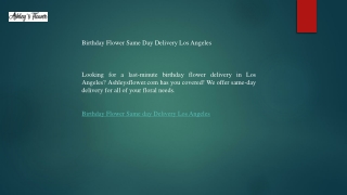 Birthday Flower Same Day Delivery Los Angeles  Ashleysflower.com