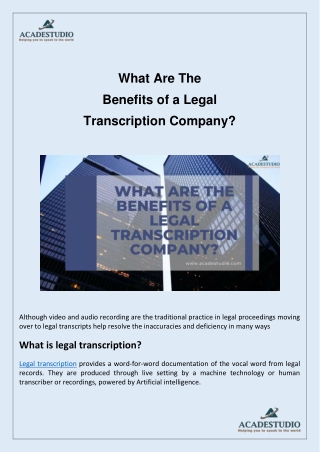 Benefits of a legal transcription company