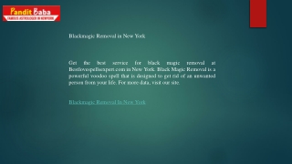 Blackmagic Removal in New York  Bestlovespellsexpert.com