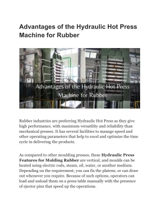 Advantages of the Hydraulic Hot Press Machine for Rubber