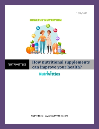 How nutritional supplements can improve your health?