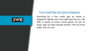 Free Credit Sign Up Casino Singapore  Sg3we.com