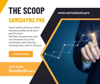 You deserve better with SameDayBiz.pro - Launch your business Today