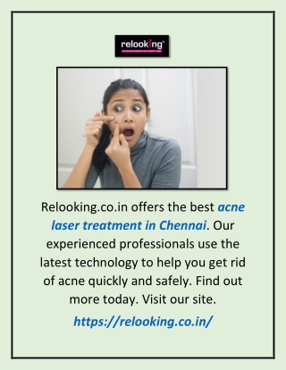 Acne Laser Treatment In Chennai | Relooking.co.in