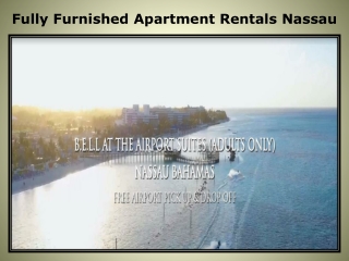 Fully Furnished Apartment Rentals Nassau