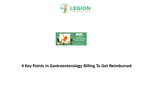 4 Key Points in Gastroenterology Billing To Get Reimbursed