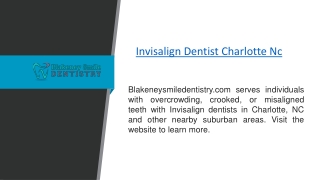 Invisalign Dentist Charlotte Nc Blakeneysmiledentistry.com