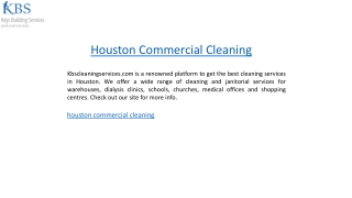 Houston Commercial Cleaning  Kbscleaningservices.com