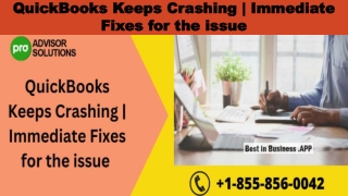 Best methods to deal with QuickBooks keeps Crashing