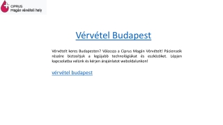 Vérvétel Budapest  Ciprusvervetel.hu