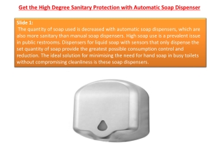 Get the High Degree Sanitary Protection with Automatic Soap Dispenser
