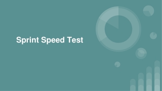 Sprint Speed Test