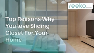 Top Reasons Why You Need a Sliding Closet For Your Home