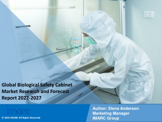 Biological Safety Cabinet Market PDF: Industry Overview, Growth & Forecast 2027
