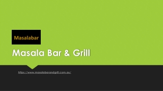 Indian Food Melbourne | masalabarandgrill.com.au