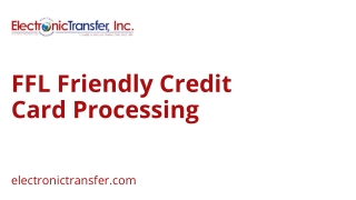 FFL Friendly Credit Card Processing