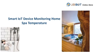 Smart IoT Device Monitoring Home Spa Temperature