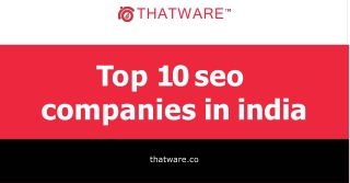 Top 10 SEO Companies in India – Ranking, Reviews, Testimonials