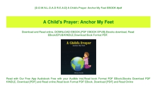 [D.O.W.N.L.O.A.D R.E.A.D] A Child's Prayer Anchor My Feet EBOOK #pdf