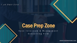 Effective Case Interview Coaching by Case Prep Zone