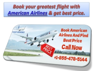 American Airlines Reservation  1(855)-478-5144 Phone Number