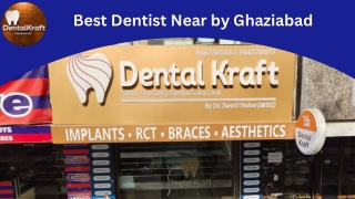 Best Dentist Near by Indirapuram