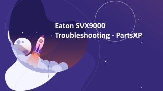 Eaton SVX9000  Troubleshooting- PartsXP