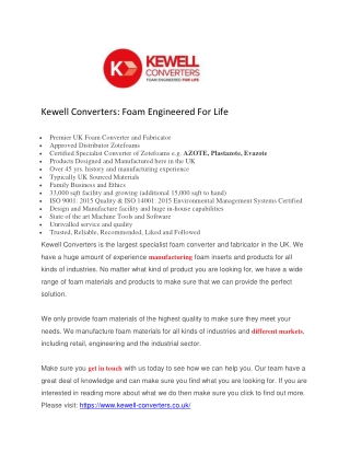 Kewell Converters - Foam Engineered For Life