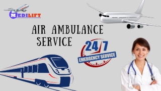 Avail Impeccable ICU Air Ambulance Services in Dibrugarh and Chennai by Medilift