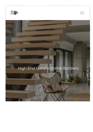 High End Luxury Home Builders